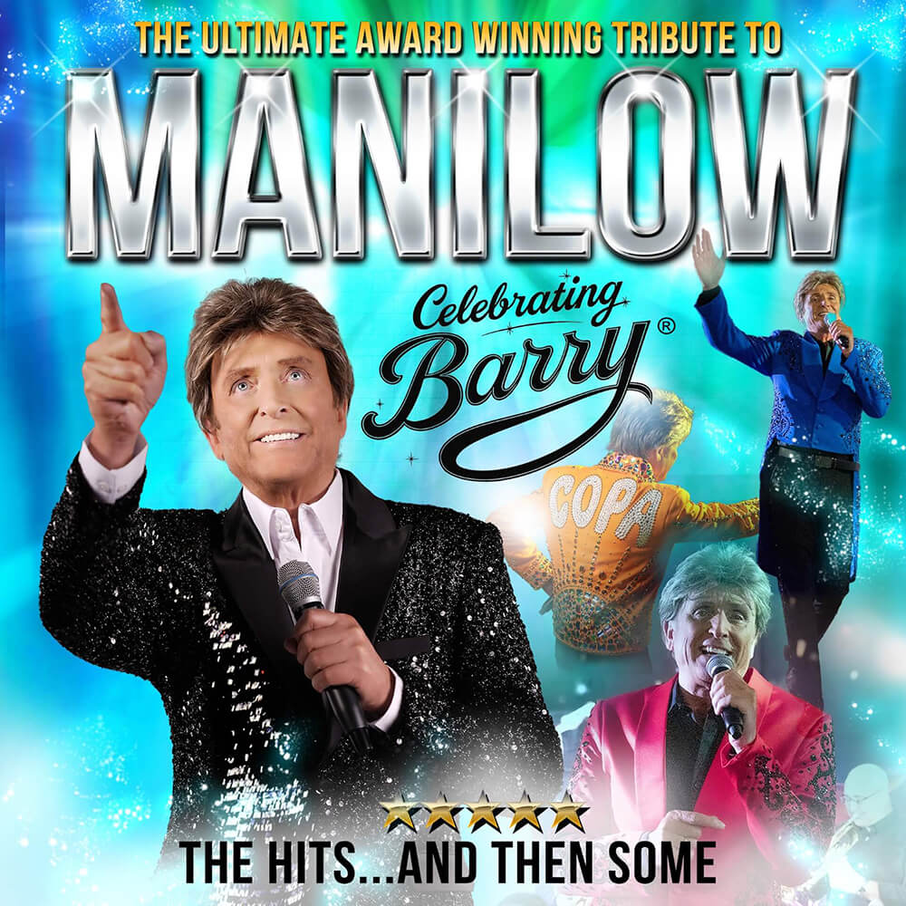 Celebrating Barry The Ultimate Manilow Show